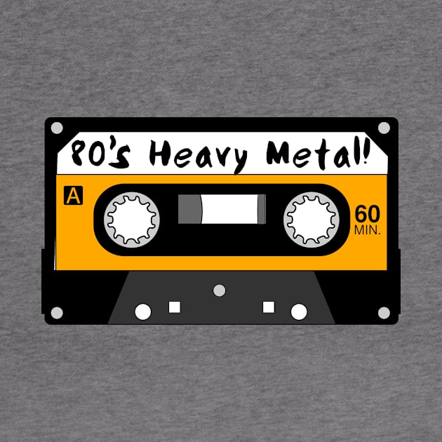 80’s Heavy Metal Tape by MessageOnApparel